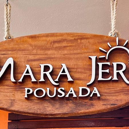 Mara Jeri Pousada Jijoca de Jericoacoara Zewnętrze zdjęcie